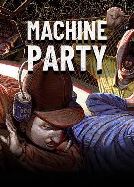 Machine Party